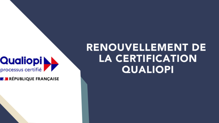 Renouvellement de la certification QUALIOPI