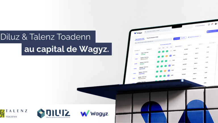 Diluz et Talenz Toadenn au capital de la solution d'outils de paie Wagyz